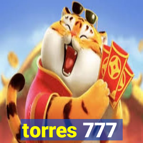 torres 777